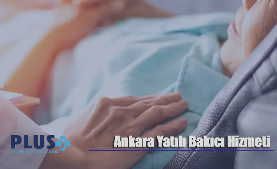 ankara Yatılı Evde bakımı